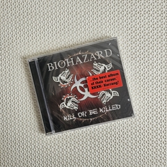 Biohazard – Kill Or Be Killed CD Novo - comprar online