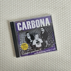 Carbona – A Mighty Panorama Of Earth-Shaking Rock N' Roll CD Lacrado - comprar online