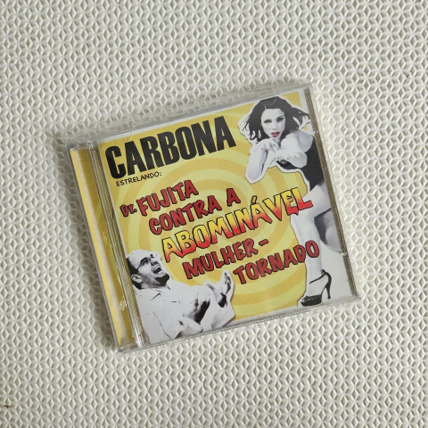 Carbona - Dr. Fujita Contra a Abominável Mulher-Tornado CD Lacrado - comprar online