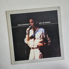 Chico Buarque - Não Vai Passar - Vol. 1 Vinil Brasil