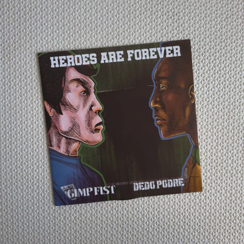 Gimp Fist / Dedo Podre – Heroes Are Forever 7" - comprar online