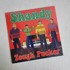 Shandy - Tough Pucker Vinil 2015