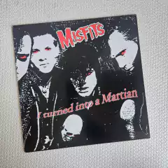 Misfits - I Turned Into A Martian Vinil 2001