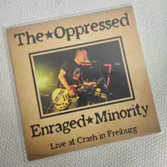 The Oppressed / Enraged Minority - Live At Crash In Freiburg Vinil 2013