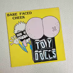 Toy Dolls - Bare Faced Cheek Vinil Nacional 1987