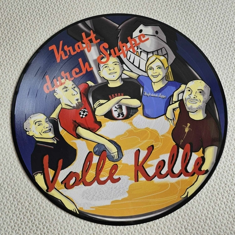 Kraft Durch Suppe - Volle Kelle Vinil Picture