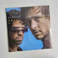 Vespas Mandarinas - Daqui Pro Futuro Vinil Picture