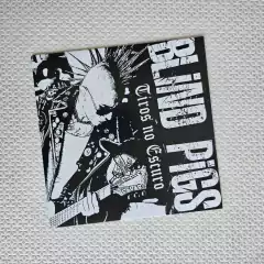 Blind Pigs - Tiros No Escuro Vinil 2011