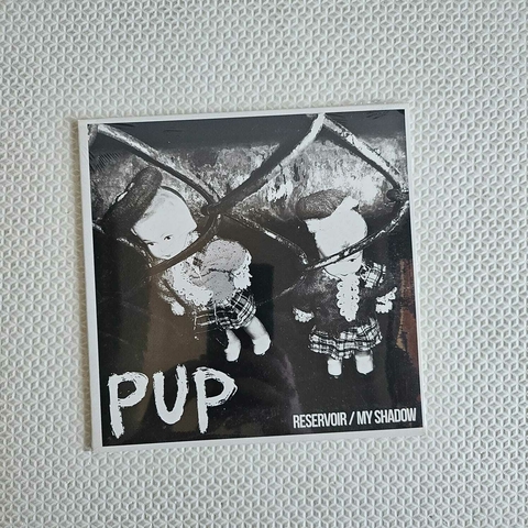 Pup - Reservoir / My Shadow Vinil 7" Lacrado