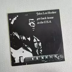 John Lee Hooker - Get Back Home In The U.S.A. Vinil Nacional