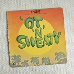 Cactus – 'Ot 'N' Sweaty Vinil US 1972