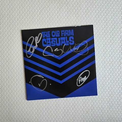 The Old Firm Casuals - Never Say Die Vinil 7" Autografado