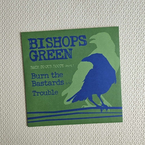 Bishops Green - Back To Our Roots Part 1 Vinil 7" Blue