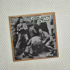 Vigilante Gitano – Pego Tiros Vinil 7 Polegadas Usado