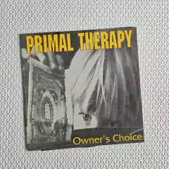 Primal Therapy – Owner's Choice Vinil 7 Polegadas Usado