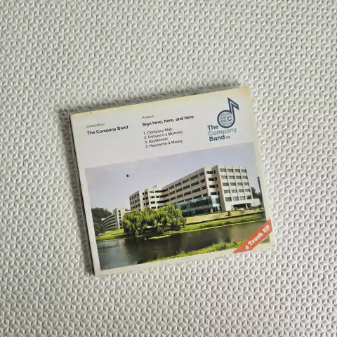 The Company Band - Sign Here, Here, And Here. CD 2007