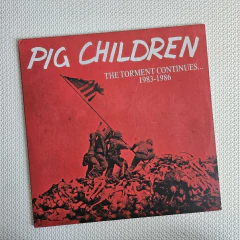 Pig Children - The Torment Continues... 1983-1986 Vinil 2022 - comprar online