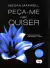 Livro Peça-me o que quiser de Megan Maxwell