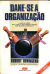 Livro Dane-se a Organização 2ª Edição de Robert Townsend