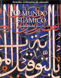 Livro O Mundo Islâmico de Francis Robinson