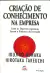 Livro Criação de Conhecimento na Empresa 6ª Edição de Ikujiro Nonaka