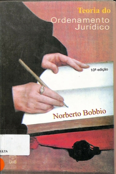 Livro Teoria do Ordenamento Jurídico 10ª Edição de Norberto Bobbio
