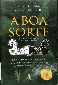 Livro A Boa Sorte de Alex Rovira Celma