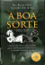 Livro A Boa Sorte de Alex Rovira Celma
