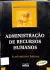 Livro Administração de Recursos Humanos 5ª Edição de Idalberto Chiavenato