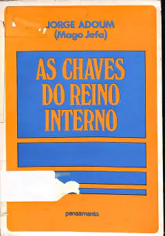 Livro As Chaves do Reino Interno de Jorge Adoum