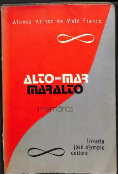 Livro Alto Mar Maralto de Afonso Arinos de Melo Franco