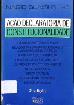 Livro Ação Declaratória de Constituicionalidade 2ª Edição de Nagib Slaibi Filho