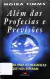 Livro Além das Profecias e Previsões de Moira Timms