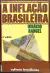 Livro A Inflação Brasileira 4ª Edição de Ignácio Rangel