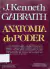 Livro Anatomia do Poder de J. K Galbraith