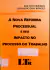 Livro A nova reforma processual e seu impacto no processo do trabalho de Edilton Meirelles