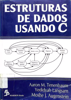 LIVRO ESTRUTURAS DE DADOS USANDO C de AARON M. TENENBAUM