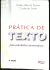 LIVRO PRÁTICA DE TEXTO 14ª EDIÇÃO de CARLOS ALBERTO FARACO