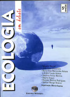 LIVRO ECOLOGIA EM DEBATE - (COLECAO DEBATE NA ESCOLA) de Eduardo Murgel