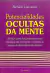 LIVRO POTENCIALIDADES OCULTAS DA MENTE de RICHARD LAWRENCE