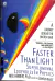 LIVRO FASTER THAN LIGHT: SUPERLUMINAL LOOPHOLES IN PHYSICS de NICK HERBERT