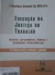 LIVRO EXECUÇÃO NA JUSTIÇA DO TRABALHO: DOUTRINA, JURISPRUDÊNCIA, SÚMULAS E ORIENTAÇÕES 6ª EDIÇÃO DE FRANCISCO ANTONIO