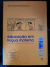 LIVRO EDUCACAO EM LINGUA MATERNA: A SOCIOLINGUISTICA NA SALADE AULA VOL.4 6ª EDIÇÃO DE STELLA MARIS BORTONI-RICARDO