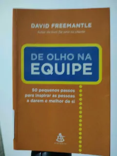 LIVRO DE OLHO NA EQUIPE DE DAVID FREEMANTLE