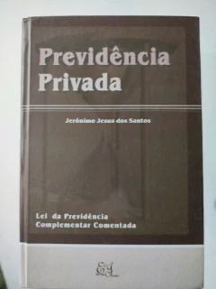 LIVRO PREVIDÊNCIA PRIVADA DE JERÔNIMO JESUS DOS SANTOS
