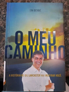 LIVRO O MEU CAMINHO DE ENI DEVIDÉ