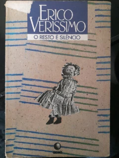 LIVRO O RESTO E SILÊNCIO DE VERÍSSIMO , ERICO