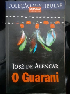LIVRO O GUARANI DE JOSÉ DE ALENCAR