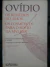 LIVRO OS REMÉDIOS DO AMOR, OS COSMÉTICOS PARA O ROSTO DE OVÍDIO