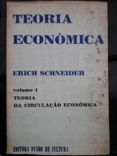 LIVRO TEORIA ECONÔMICA DE ERICH SCHNEIDER